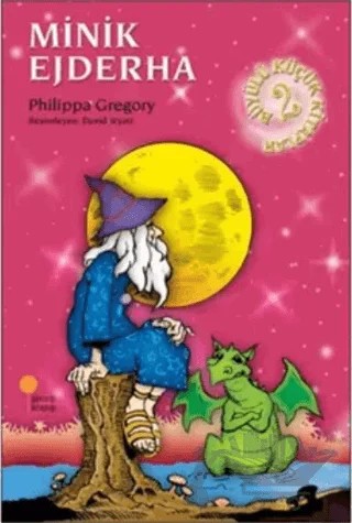 Büyülü Küçük Kitaplar - Minik Ejderha – Philippa Gregory – Günışığı Kitaplığı kitap kapağı