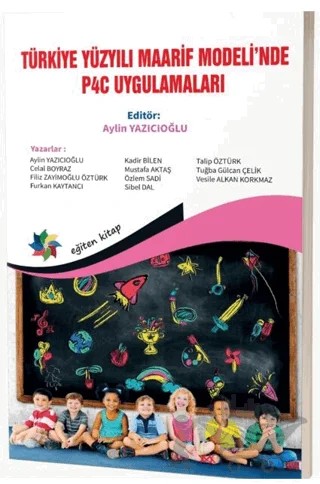 Türkiye Yüzyılı Maarif Modeli’nde P4C Uygulamaları – Kolektif – Eğiten Kitap kitap kapağı