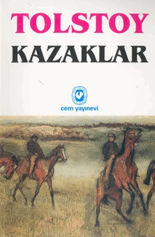 Kazaklar – Lev Nikolayeviç Tolstoy – Cem Yayınevi kitap kapağı