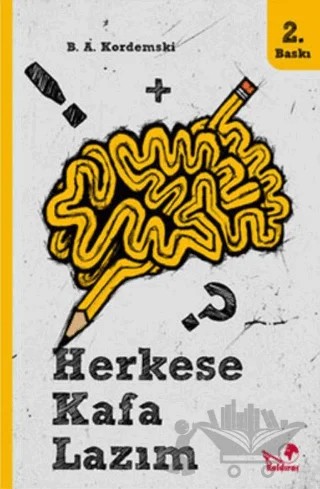 Herkese Kafa Lazım 1 – B. A. Kordemski – Kaldıraç Yayınevi kitap kapağı