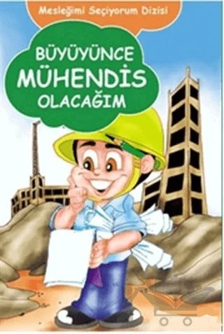 Büyüyünce Mühendis Olacağım – H. Murat Başbay – Başlık Yayınları kitap kapağı