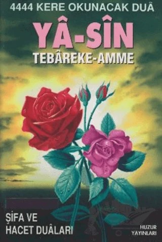 Ya-Sin Tebareke - Amme – Hattat Kamil Nazik – Huzur Yayınevi kitap kapağı