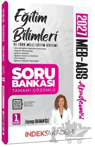 2027 MEB-AGS Akademisi Eğitim Bilimleri ve Türk Milli Eğitim Sistemi Soru Bankası 1. Kitap – Zeynep Salman İçli – İndeks Akademi Yayıncılık kitap kapağı