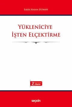 Yükleniciye İşten Elçektirme – İlker Hasan Duman – Seçkin Yayıncılık kitap kapağı
