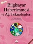 Bilgisayar Haberleşmesi ve Ağ Teknolojileri – Toros Rifat ÇÖLKESEN (Prof. Dr.)Bülent ÖRENCİK (Prof. Dr.) – Papatya Bilim kitap kapağı