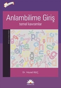 Anlambilime Giriş – Veysel KILIÇ (Prof. Dr.) – Papatya Bilim kitap kapağı