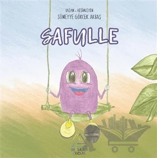 Safulle – Sümeyye Gökçek Akbaş – Mahlas Çocuk Yayınları kitap kapağı