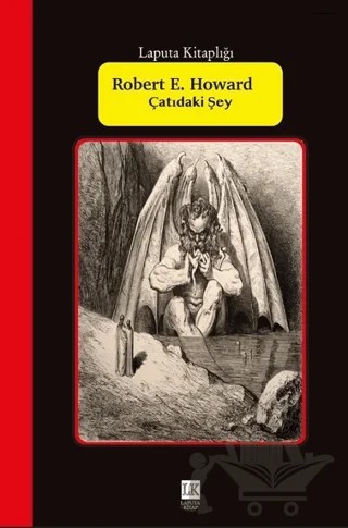 Çatıdaki Şey – Robert E. Howard – Laputa Kitap kitap kapağı