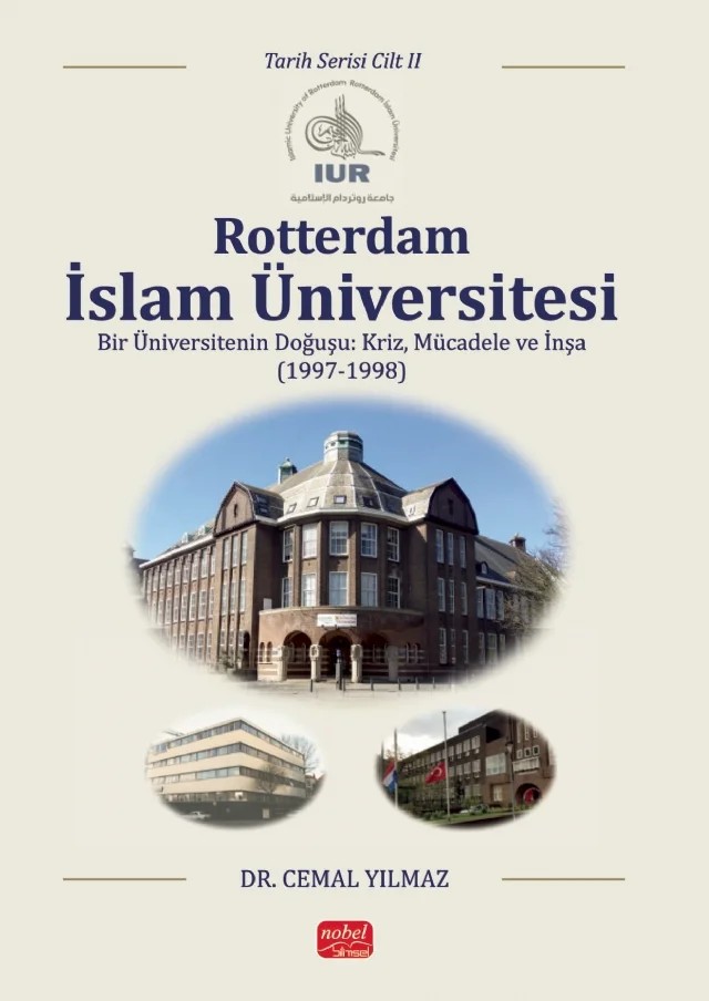Rotterdam İslam Üniversitesi - Tarih Serisi – Cilt II – Cemal Yılmaz – Nobel Bilimsel Eserler kitap kapağı