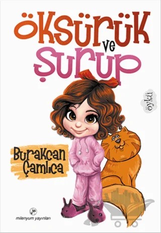 Öksürük ve Şurup – Burakcan Çamlıca – Milenyum Yayınları kitap kapağı