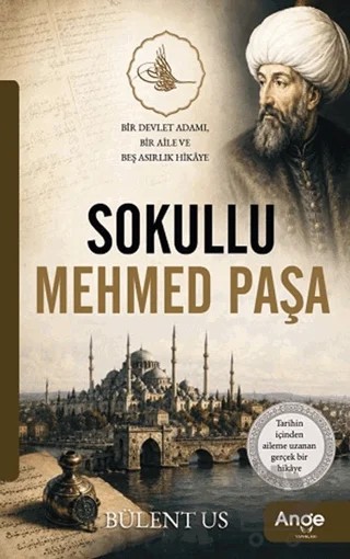 Sokullu Mehmed Paşa – Bülent Us – Ange Yayınları kitap kapağı