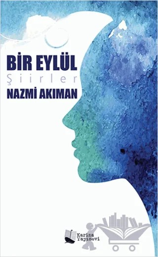 Bir Eylül – Nazmi Akıman – Karina Yayınevi kitap kapağı
