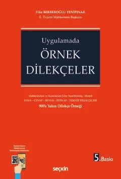 UygulamadaÖrnek Dilekçeler – Filiz Berberoğlu Yenipınar – Seçkin Yayıncılık kitap kapağı