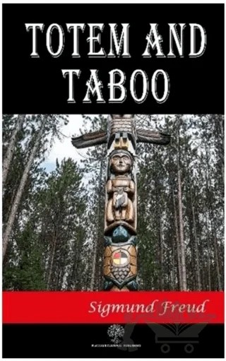 Totem and Taboo – Sigmund Freud – Platanus Publishing kitap kapağı