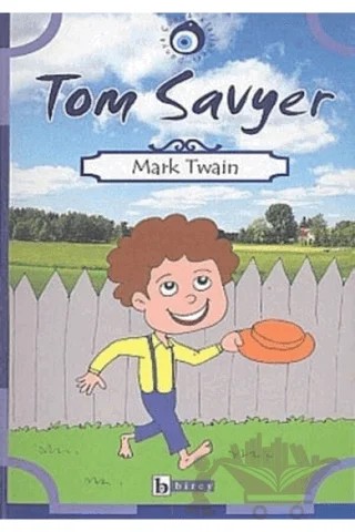 Tom Savyer – Mark Twaın – Birey Yayıncılık kitap kapağı