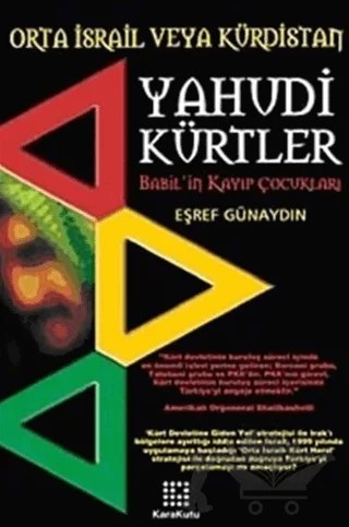 Yahudi Kürtler: Babil’in Kayıp Çocukları – Eşref Günaydın – Karakutu Yayınları kitap kapağı