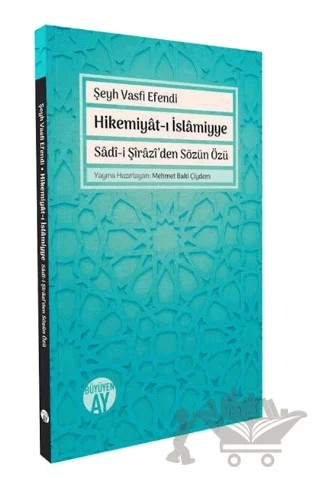 Hikemiyât-ı İslâmiyye – Şeyh Vasfi Efendi – Büyüyen Ay Yayınları kitap kapağı