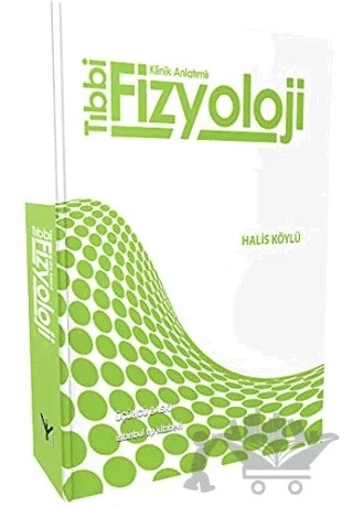 Tıbbi Fizyoloji – Halis Köylü – İstanbul Tıp Kitabevi kitap kapağı