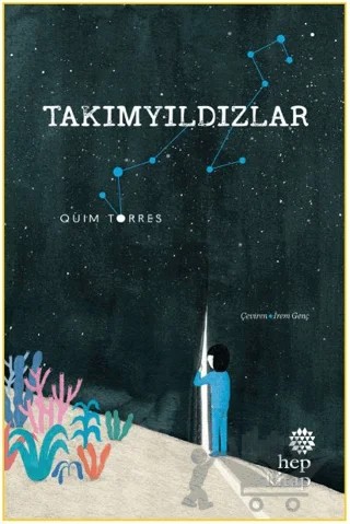 Takımyıldızlar – Quim Torres – Hep Kitap kitap kapağı