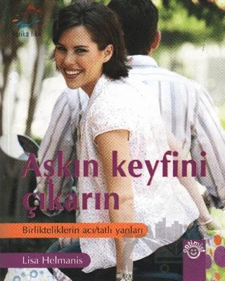 Aşkın Keyfini Çıkarın – Lisa Helmanis – Optimist Kitap kitap kapağı