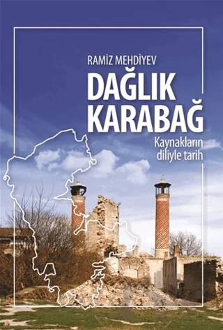 Dağlık Karabağ: Kaynakların Diliyle Tarih – Ramiz Mehdiyev – Berikan Yayınevi kitap kapağı