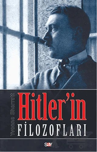 Hitler'in Filozofları – Yvonne Sherratt – Say Yayınları kitap kapağı