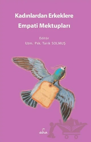 Kadınlardan Erkeklere Empati Mektupları – Tarık Solmuş – Doruk Yayınları kitap kapağı