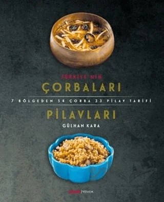 Türkiye’nin Çorbaları Pilavları – Kolektif – Alfa Yayınları kitap kapağı