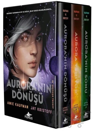 Aurora Döngüsü Serisi Kutulu Özel Set (3 Kitap) – Amie Kaufman, Jay Kristoff – Pegasus Yayınları kitap kapağı