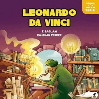 Leonardo Da Vinci – E. Sağlam – Kara Karga Yayınları kitap kapağı