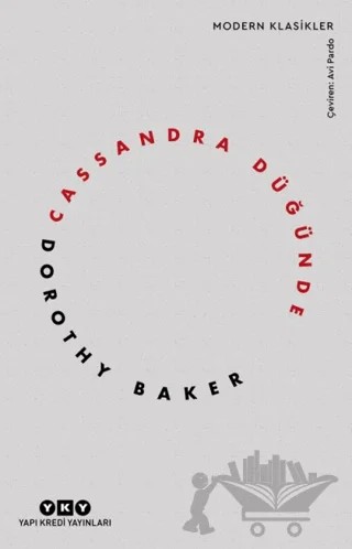 Cassandra Düğünde – Dorothy Baker – Yapı Kredi Yayınları kitap kapağı