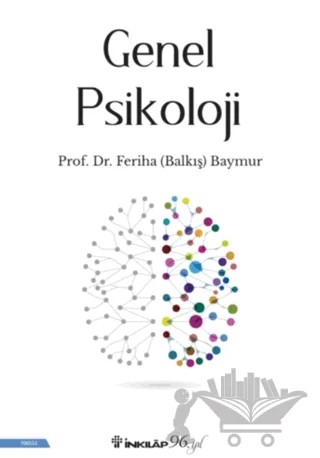Genel Piskoloji – Feriha Balkış Baymur – İnkılap Kitabevi kitap kapağı