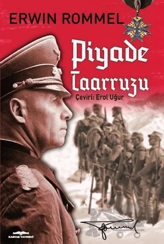 Piyade Taarruzu – Erwin Rommel – Kastaş Yayınları kitap kapağı