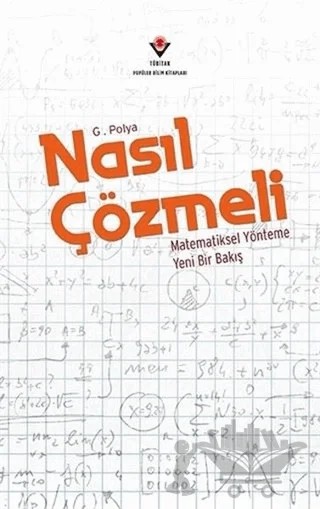 Nasıl Çözmeli – George Polya – TÜBİTAK Yayınları kitap kapağı