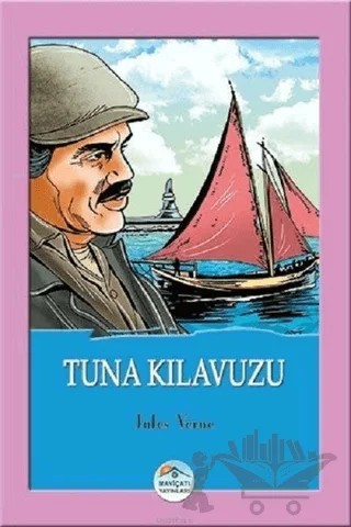 Tuna Kılavuzu – Jules Verne – Maviçatı Yayınları kitap kapağı