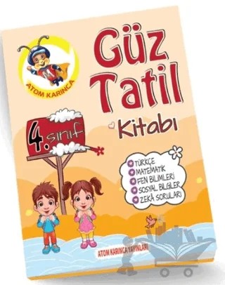 4. Sınıf Güz Ara Tatil Kitabı - 4 – Kollektif – Atom Karınca Yayınları kitap kapağı