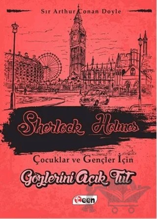 Sherlock Holmes - Gözlerini Açık Tut – Sir Arthur Conan Doyle – Teen Yayıncılık kitap kapağı