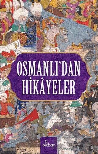 Osmanlı’dan Hikayeler – Harun Elçin – Girdap Kitap kitap kapağı