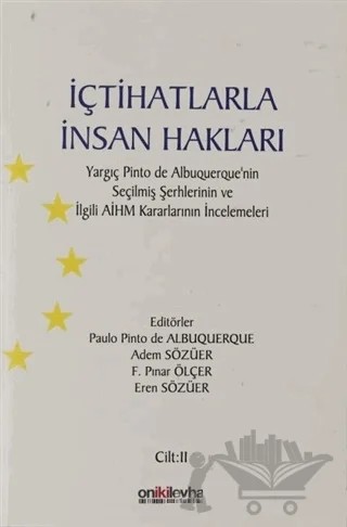 İçtihatlarla İnsan Hakları Cilt: 2 – Paulo Pinto de Albuquerque – On İki Levha Yayınları kitap kapağı