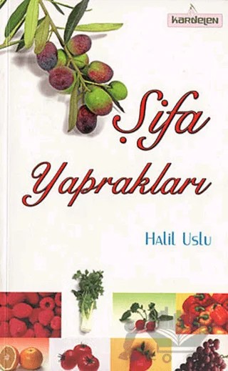 Şifa Yaprakları – Halil Uslu – Kardelen Yayınları kitap kapağı