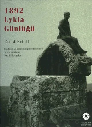 1892 Likya Günlüğü – Ernst Krickl – Arkeoloji ve Sanat Yayınları kitap kapağı
