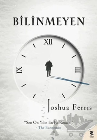 Bilinmeyen – Joshua Ferris – Siren Yayınları kitap kapağı