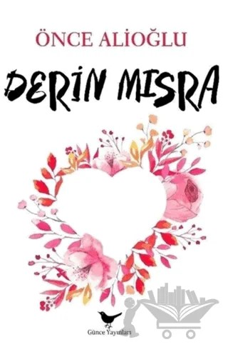 Derin Mısra – Önce Alioğlu – Günce Yayınları kitap kapağı