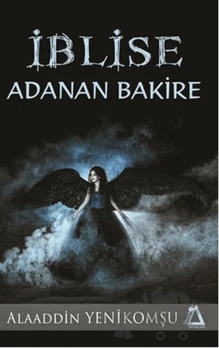 İblise Adanan Bakire – Alaaddin Yenikomşu – Sisyphos Yayınları kitap kapağı