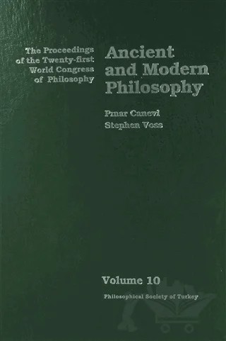 Volume 10: Ancient and Modern Philosophy – Pınar Canevi – Türkiye Felsefe Kurumu kitap kapağı