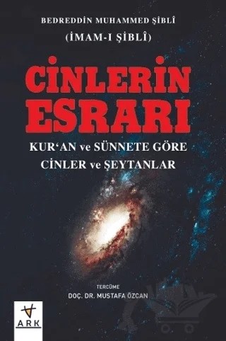 Cinlerin Esrarı – Bedreddin Muhammed Şibli – Ark Kitapları kitap kapağı