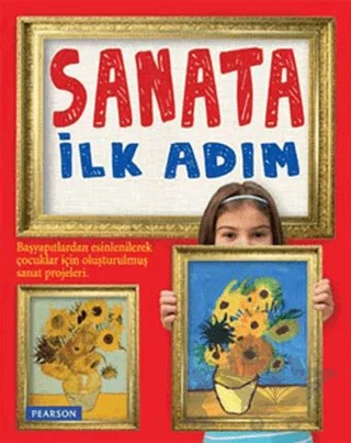 Sanata İlk Adım – Kolektif – Pearson Çocuk Kitapları kitap kapağı