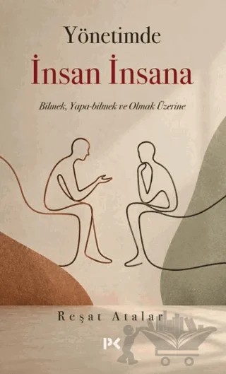 Yönetimde İnsan İnsana – Reşat Atalar – Profil Kitap kitap kapağı