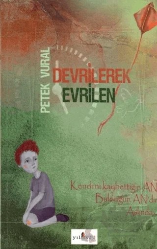 Devrilerek Evrilen – Petek Vural – Yılkad Yayınları kitap kapağı