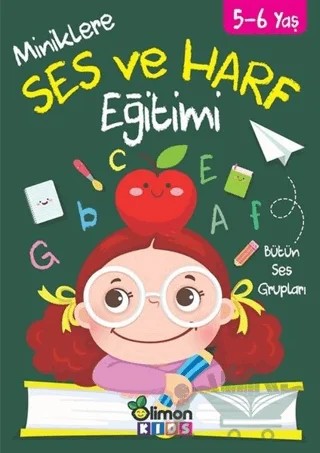 5-6 Yaş Miniklere Ses ve Harf Eğitimi – Kolektif – limonKIDS kitap kapağı